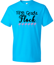 1st Grade Flock Grade Level Tee (ONLY Size Large, 2X, 3X)